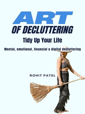 cover image of Art of Decluttering--Tidy Up Your Life
